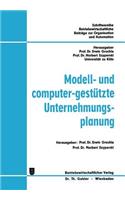 Modell- und computer-gestützte Unternehmungsplanung