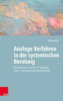 Analoge Verfahren in der systemischen Beratung