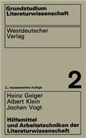 Hilfsmittel und Arbeitstechniken der Literaturwissenschaft