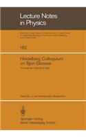 Heidelberg Colloquium on Spin Glasses