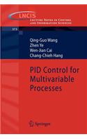 Pid Control for Multivariable Processes: (English)