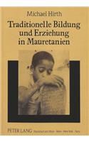 Traditionelle Bildung und Erziehung in Mauretanien