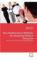 New Mathematical Methods for Analyzing Political Discourse