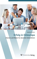 Erfolg in Osteuropa