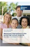 Behavioral Interventions in the Junior High School Students