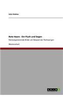 Rote Haare. Fluch Und Segen