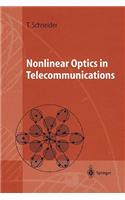 Nonlinear Optics in Telecommunications