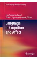 Language in Cognition and Affect: (Second Language Learning and Teaching)