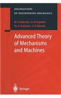 Advanced Theory of Mechanisms and Machines