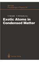 Exotic Atoms in Condensed Matter