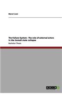 The Failure System - The role of external actors in the Somali state collapse