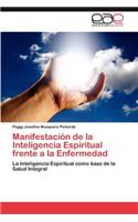 Manifestacion de La Inteligencia Espiritual Frente a la Enfermedad