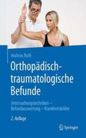 Orthopädisch-Traumatologische Befunde