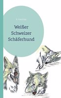 Weißer Schweizer Schäferhund