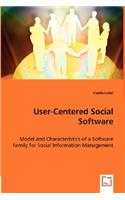 User-Centered Social Software