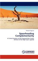 Spearheading Complementarity