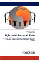 Rights with Responsibilities