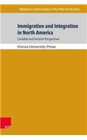 Immigration and Integration in North America