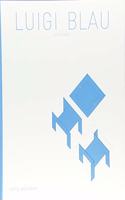 Luigi Blau: Architekt