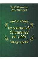 Le Tournoi de Chauvency En 1285