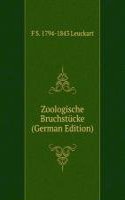 Zoologische Bruchstucke (German Edition)