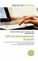 Cycle de D Veloppement (Logiciel): (French)