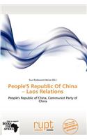 People's Republic of China - Laos Relations