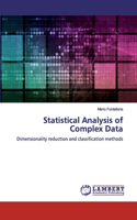 Statistical Analysis of Complex Data
