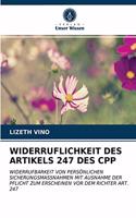 Widerruflichkeit Des Artikels 247 Des Cpp
