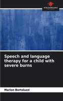 Speech and language therapy for a child with severe burns