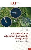 Caractérisation et Valorisation des Boues de Séchage GL1/Z