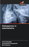 Osteoporosi in odontoiatria