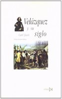 Velazquez y Su Siglo