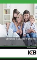 Entrenamiento en Actividades de la Vida Diaria (Servicios Socioculturales y a la Comunidad) (Spanish Edition)