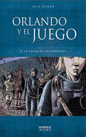 ORLANDO Y EL JUEGO 4 LA DANZA DE LOS ERRANTES