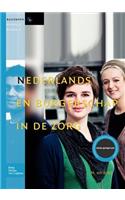 Nederlands En Burgerschap in de Zorg