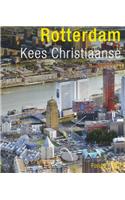 Kees Christiaanse: Rotterdam