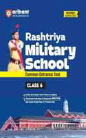 Arihant Guide To Rashtriya Military School Common Entrance Test (CET) Class 6 | According To Exam Pattern & Sylllabus With Study Notes, Pyqs, Solved Papers, & Practice Sets | Revised Edition 2025