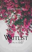 Waitlist
