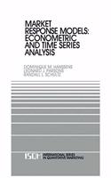 Market Response Models: Econometric and Time Series Analysis