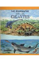 Dinosaurios Era de Gigantes