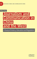 Journalism and Communication in China and the West