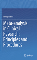 Meta-Analysis in Clinical Research: Principles and Procedures