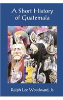 Short History of Guatemala