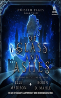Of Glass and Ashes