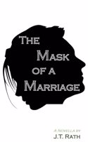 Mask of a Marriage