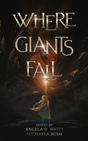 Where Giants Fall