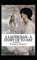 A Laodicean a Story of To-day illustrated