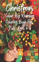 Christmas Color By Number Coloring Book For Kids Ages 4-8