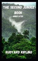 The Second Jungle Book Annotated